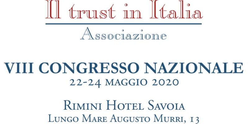 VIII CONGRESSO NAZIONALE - Il Trust in Italia