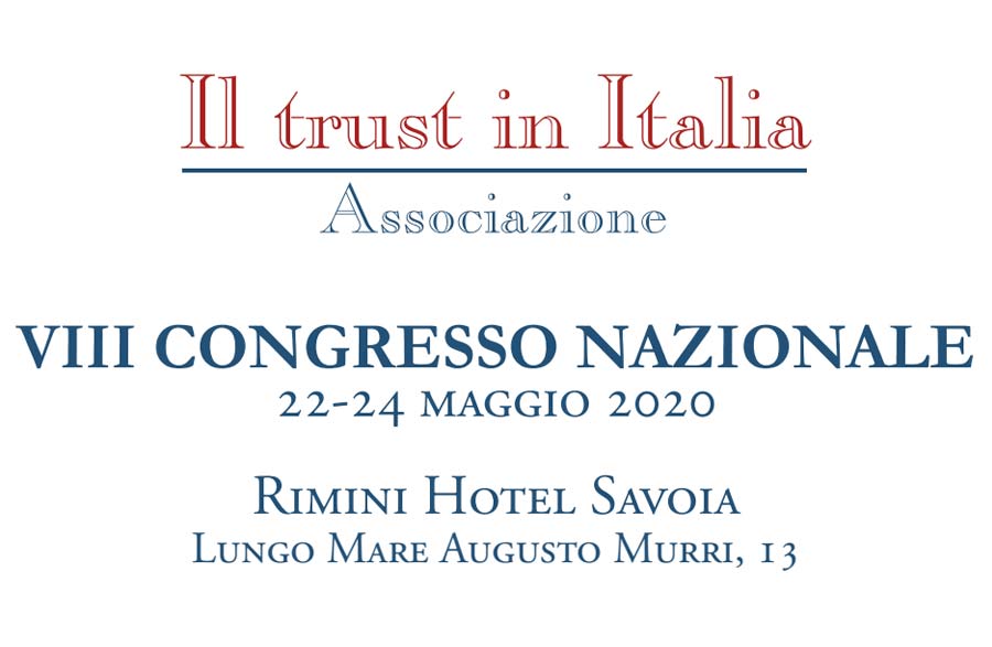 VIII CONGRESSO NAZIONALE - Il Trust in Italia